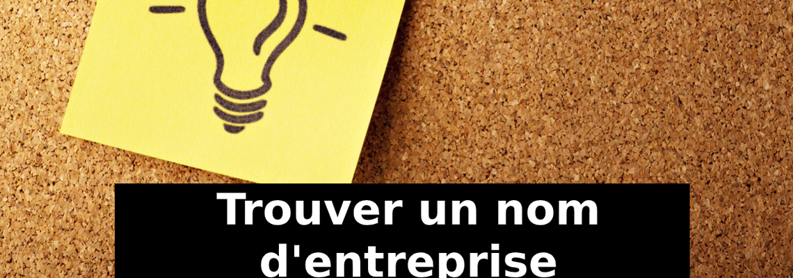 créer un nom d'entreprise